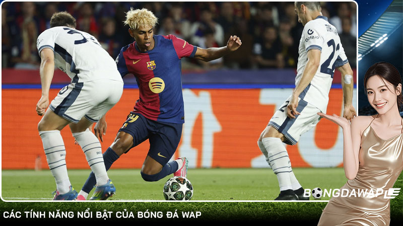 Các tính năng nổi bật của bóng đá wap